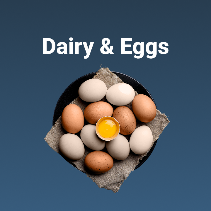 Dairy & Eggs